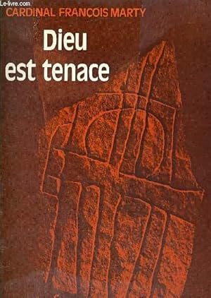 Seller image for DIEU EST TENACE for sale by Le-Livre