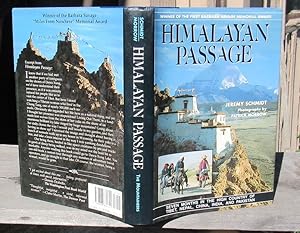 Himalayan Passage. Seven Months In The High Country Of Tibet, Nepal, China, India, & Pakistan