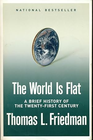 Imagen del vendedor de THE WORLD IS FLAT: A Brief History of the Twenty-First Century a la venta por 100POCKETS