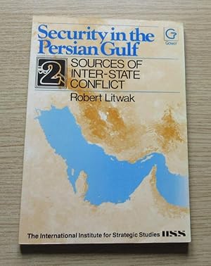 Seller image for Security in the Perisan Gulf 2: Sources of Inter-State Conflict. for sale by Salopian Books