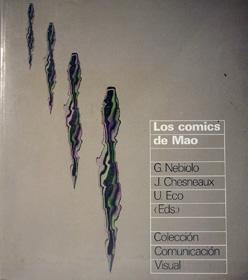 Seller image for Los cmics de Mao. Comunicacin visual. for sale by Laila Books