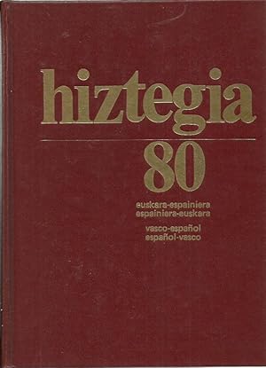 Imagen del vendedor de HIZTEGIA 80, Euskara - Espiniera / Espainiera - Euskara a la venta por Libreria Rosela