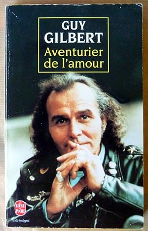 Image du vendeur pour Aventurier de L'Amour. mis en vente par librairie sciardet