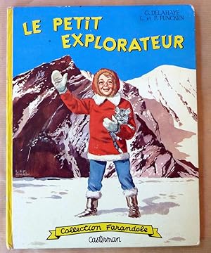 Imagen del vendedor de Le Petit Explorateur. a la venta por librairie sciardet