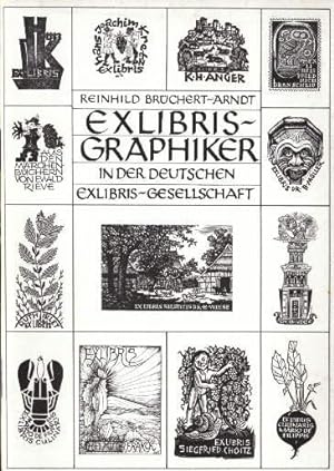 Exlibris-Graphiker in der Deutschen Exlibris-Gesellschaft. Zusammengestellt und herausgegeben von...