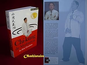 Chi-kung de méditation : La petite circulation