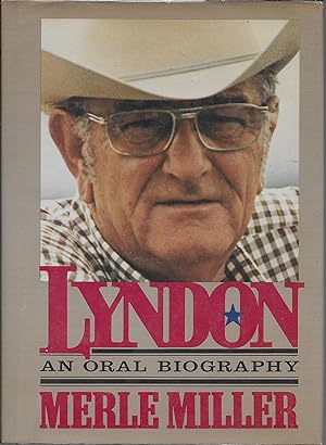 Lyndon: An Oral Biography