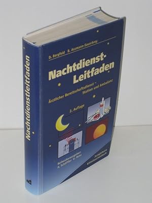 Imagen del vendedor de Nachtdienstleitfaden rztlicher Bereitschaftsdienst - Station und Ambulanz a la venta por Antiquariat Foertsch