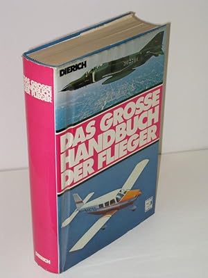 Das grosse Handbuch der Flieger