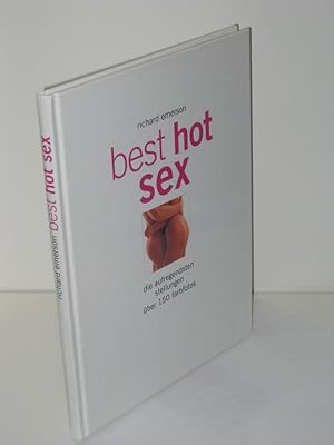 Bild des Verkufers fr Best Hot Sex Die aufregendsten Stellungen zum Verkauf von Antiquariat Foertsch