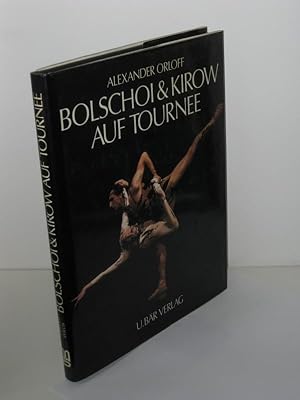 Bild des Verkufers fr Bolschoi & Kirow auf Tournee zum Verkauf von Antiquariat Foertsch