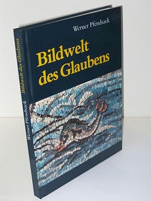 Bildwelt des Glaubens Von den Mosaiken in Ravenna bis zu den Glasbildern Marc Chagalls