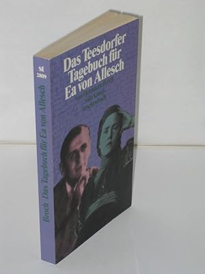 Das Teesdorfer Tagebuch für Ea von Allesch