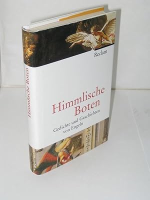 Seller image for Himmlische Boten Gedichte und Geschichten von Engeln for sale by Antiquariat Foertsch