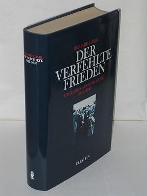 Der verfehlte Frieden Engalnds Aussenpolitik 1935-1945