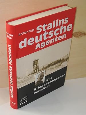 Stalins deutsche Agenten Ein Kriegsgefangener berichtet