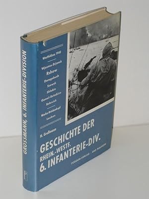 Geschichte der rheinisch-westfälischen 6. Infanterie-Division 1939-1945