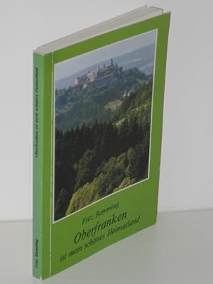 Oberfranken ist mein schönes Heimatland