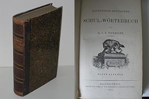 Lateinisch-Deutsches Schul-Wörterbuch