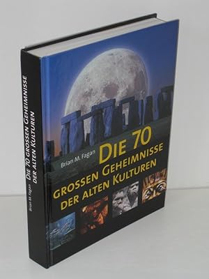 Die 70 grossen Geheimnisse der alten Kulturen