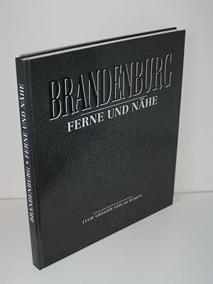 Brandenburg Ferne und Nähe