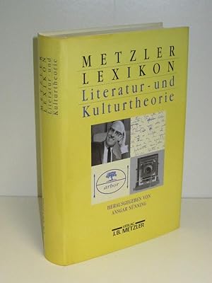 Metzler Lexikon Literatur- und Kulturtheorie Ansätze - Personen - Grundbegriffe