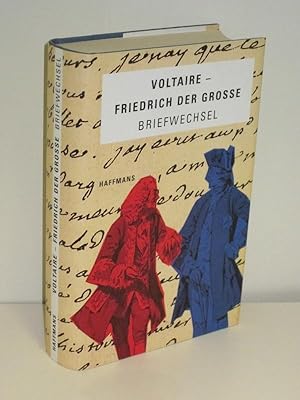 Bild des Verkufers fr Voltaire - Friedrich der Grosse Aus dem Briefwechsel zum Verkauf von Antiquariat Foertsch