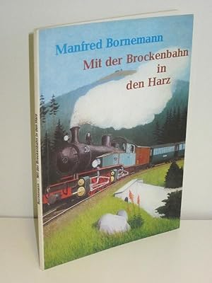 Mit der Brockenbahn in den Harz