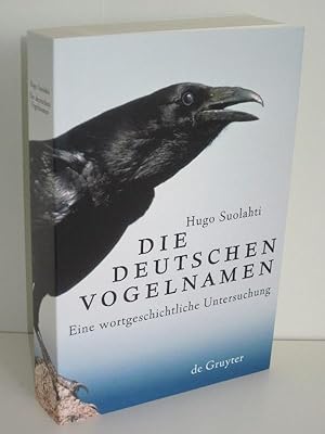 Die deutschen Vogelnamen Eine wortgeschichtliche Untersuchung