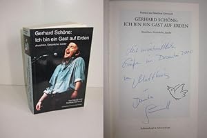 Gerhard Schöne: Ich bin ein Gast auf Erden Ansichten, Gespräche, Lieder