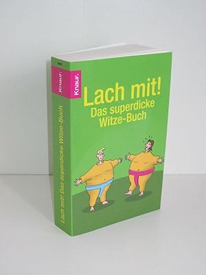 Lach mit! Das superdicke Witze-Buch