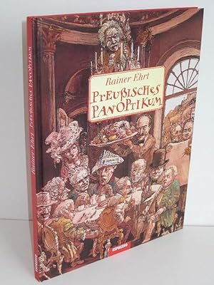 Bild des Verkufers fr Preuisches Panoptikum Ein satirisches Bilderbuch zum Verkauf von Antiquariat Foertsch