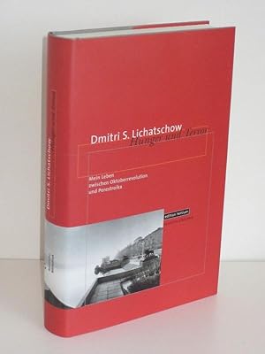 Hunger und Terror Mein Leben zwischen Oktoberrevolution und Perestroika