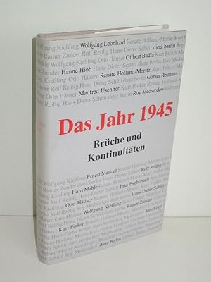 Das Jahr 1945 Brüche und Kontinuitäten