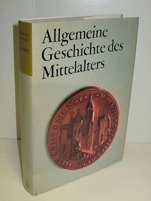 Allgemeine Geschichte des Mittelalters