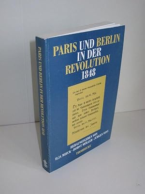 Paris und Berlin in der Revolution 1848