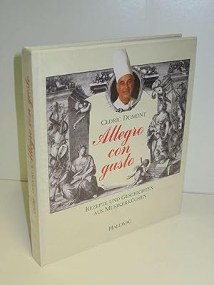 Allegro con Gusto Rezepte und Geschichten aus Musikerküchen