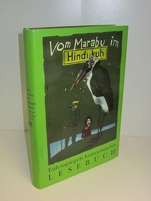 Vom Marabu im Hindukuh Eulenspiegels humoristisches Lesebuch