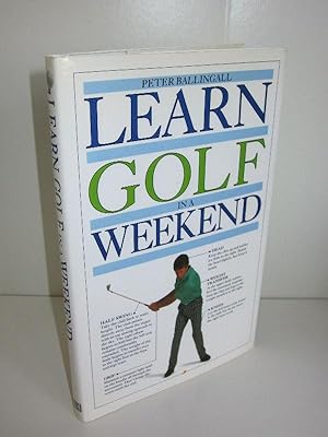 Immagine del venditore per Learn Golf in a Weekend venduto da Antiquariat Foertsch