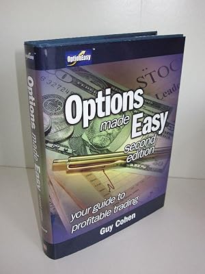 Options Made Easy Your Guide to Profitable Trading