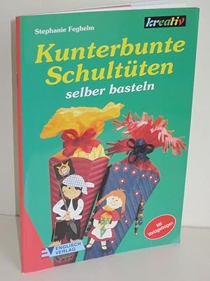 Kunterbunte Schultüten selber basteln