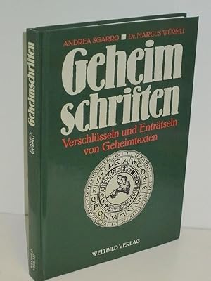 Geheimschriften Verschlüsseln und Enträtseln von Geheimtexten