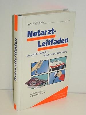 Seller image for Notarzt-Leitfaden Diagnostik, Therapie - Organisation, Abrechnung for sale by Antiquariat Foertsch