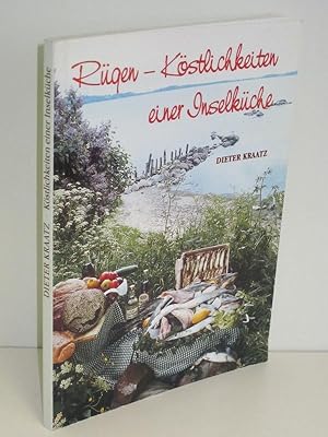 Rügen - Köstlichkeiten einer Inselküche Kulinarisch-historischer Streifzug durch Rügen und Hiddensee