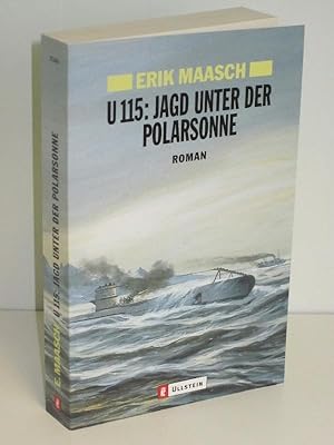 U 115: Jagd unter der Polarsonne