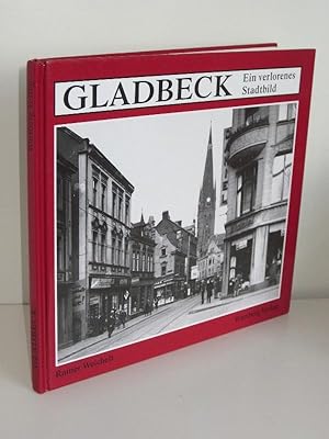 Galdbeck Ein verlorenes Stadtbild