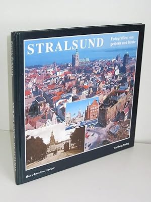 Stralsund Fotografien von gestern und heute