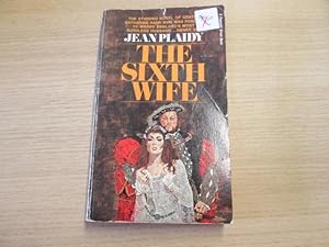 Immagine del venditore per The Sixth Wife (Tudor Series: Volume 2) venduto da Goldstone Rare Books