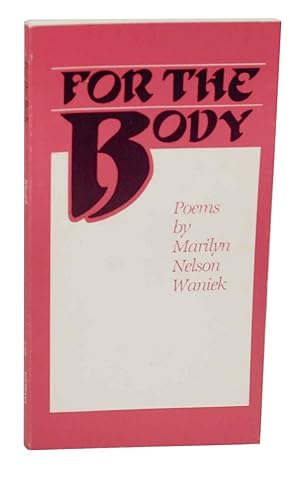 Seller image for For The Body for sale by Jeff Hirsch Books, ABAA