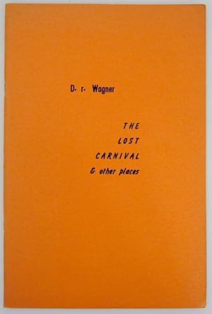 Bild des Verk�ufers f�r The Lost Carnival & Other Places zum Verkauf von Jeff Hirsch Books, ABAA